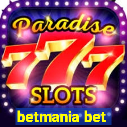 betmania bet